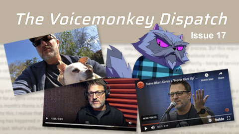 Banner image for The Voicemonkey Dispatch- Issue 17