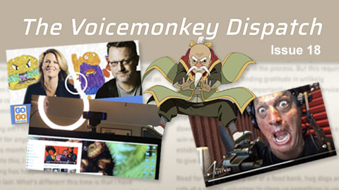 Banner image for The Voicemonkey Dispatch- Issue 18