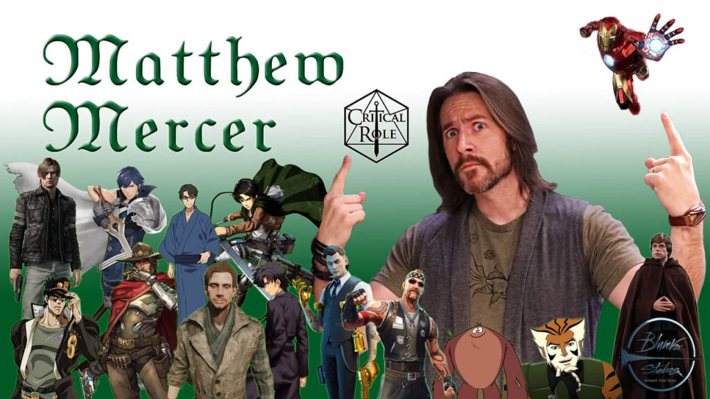 Banner of voice actor Matthew Mercer with characters